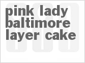 recipe for pink lady baltimore layer cake