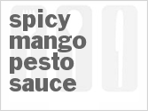 recipe for spicy mango pesto sauce