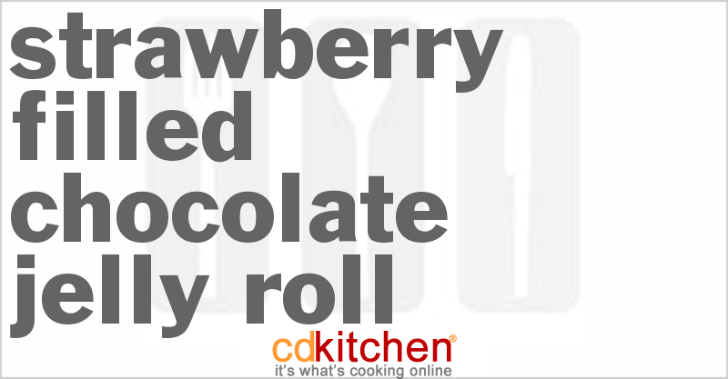 Strawberry-Filled Chocolate Jelly Roll - CDKitchen.com