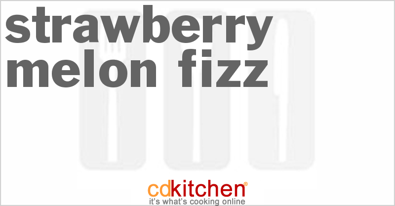 Strawberry Melon Fizz - CDKitchen.com