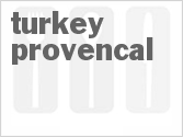 recipe for turkey provencal