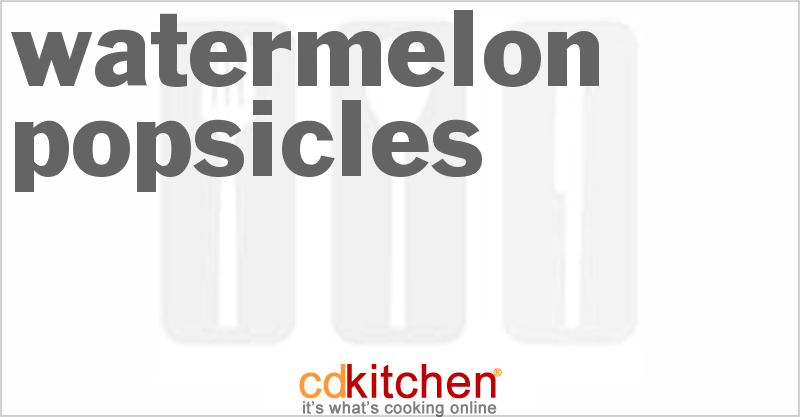 Watermelon Popsicles - CDKitchen.com