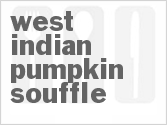 West Indian Pumpkin Souffle