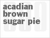 recipe for acadian brown sugar pie