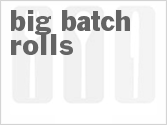 recipe for big batch rolls