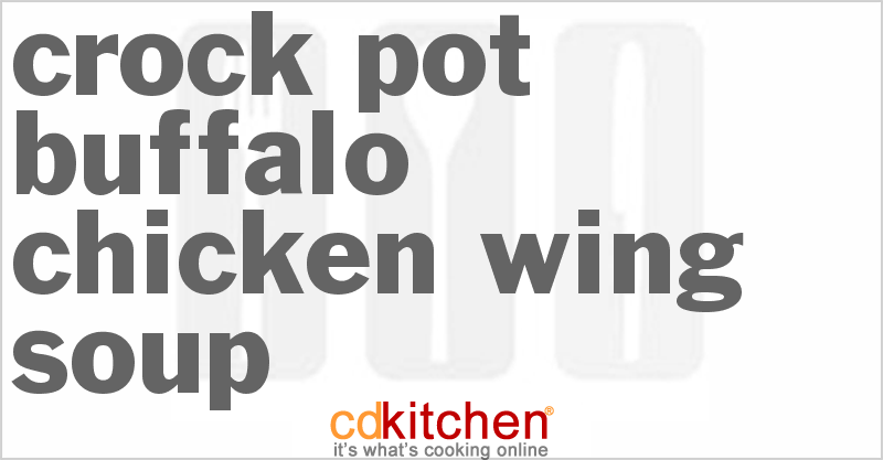 Buffalo Chicken Wing Soup - CDKitchen.com
