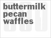recipe for buttermilk pecan waffles