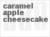 Caramel Apple Cheesecake Recipe