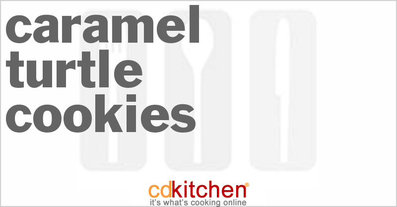 Caramel Turtle Cookies - CDKitchen.com
