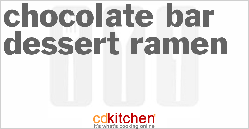 Chocolate Bar Dessert Ramen - CDKitchen.com
