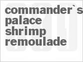 recipe for commander's palace (in new orleans) shrimp remoulade