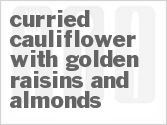 recipe for curried cauliflower with golden raisins and almonds