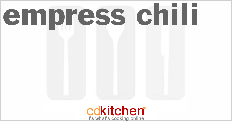 Empress Chili - CDKitchen.com