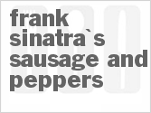 recipe for frank sinatra's sausage and peppers