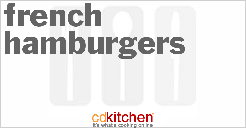 French Hamburgers - CDKitchen.com