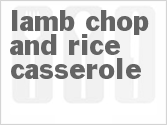 recipe for lamb chop and rice casserole