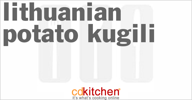 Lithuanian Potato Kugili - CDKitchen.com