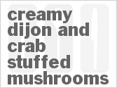 recipe for creamy dijon and crab stuffed mushrooms