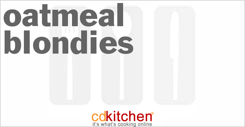 Oatmeal Blondies - CDKitchen.com