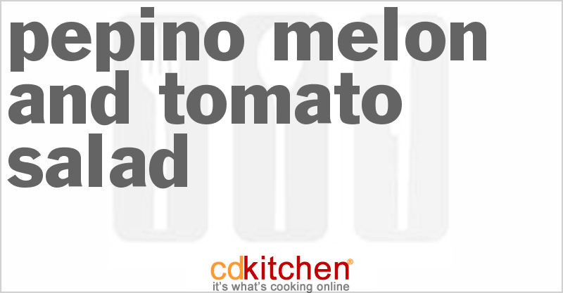 Pepino Melon and Tomato Salad - CDKitchen.com