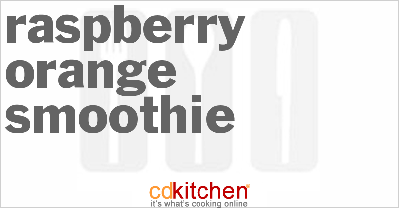 Raspberry Orange Smoothie - CDKitchen.com