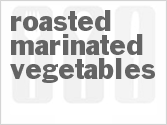 recipe for roasted marinated vegetables