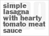 recipe for simple lasagna with hearty tomato-meat sauce