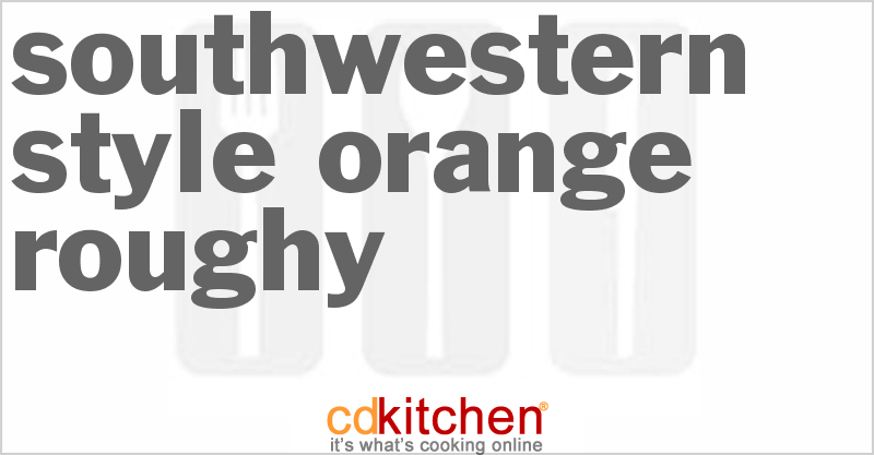 Southwestern Style Orange Roughy - CDKitchen.com