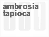 recipe for ambrosia tapioca
