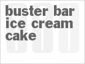 recipe for buster bar ice cream cake