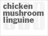 recipe for chicken mushroom linguine