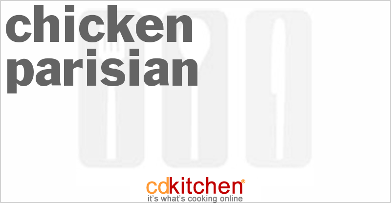 Chicken Parisian - CDKitchen.com