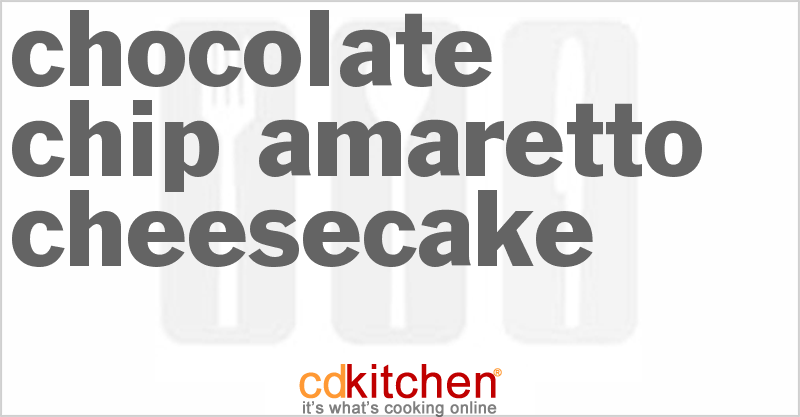 Chocolate Chip Amaretto Cheesecake - CDKitchen.com