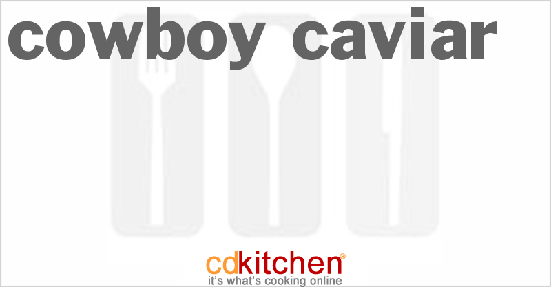 Cowboy Caviar - CDKitchen.com