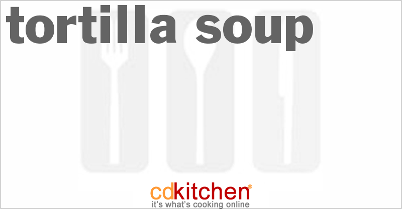 Creamy Chicken Tortilla Soup - CDKitchen.com