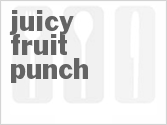 recipe for juicy fruit punch