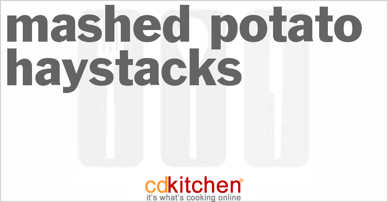 Mashed Potato Haystacks - CDKitchen.com