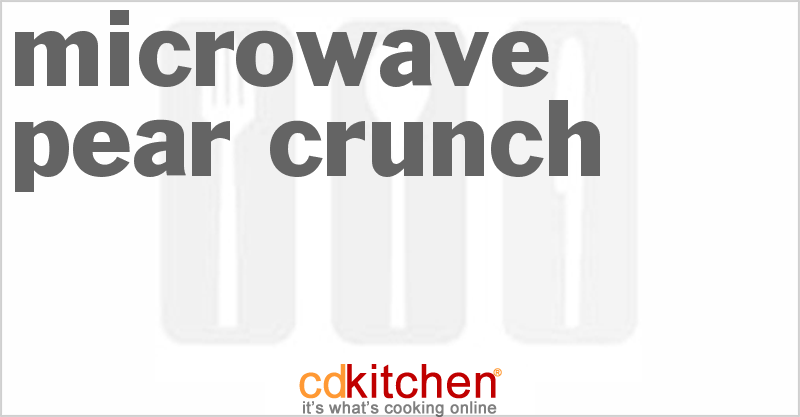 Microwave Pear Crunch - CDKitchen.com