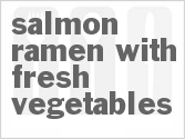 recipe for salmon ramen with fresh vegetables