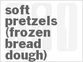 recipe for soft pretzels (frozen bread dough)