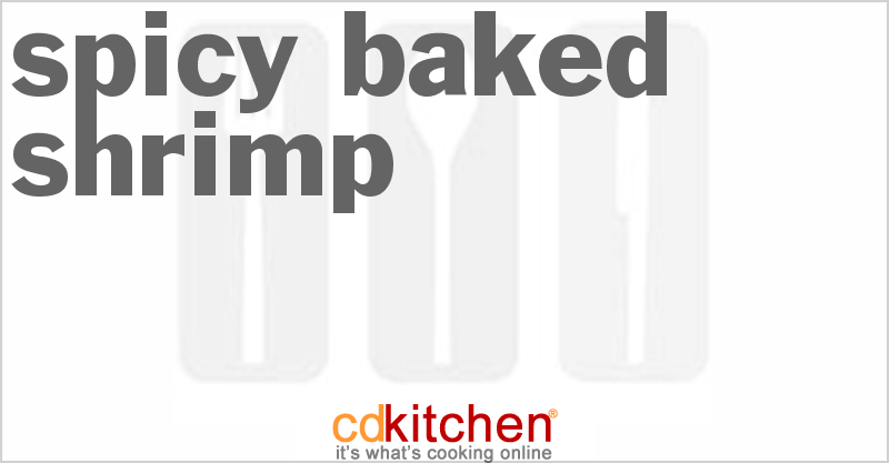 Spicy Baked Shrimp - CDKitchen.com