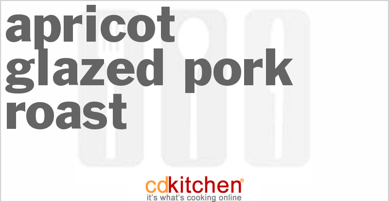 Apricot-Glazed Pork Roast - CDKitchen.com