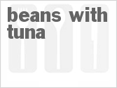 recipe for beans with tuna