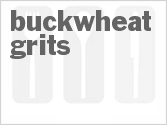 recipe for buckwheat grits
