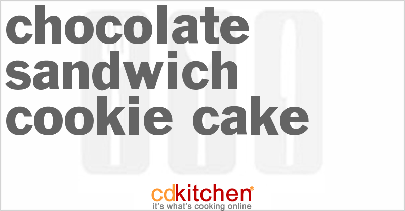 Chocolate Sandwich Cookie Cake - CDKitchen.com