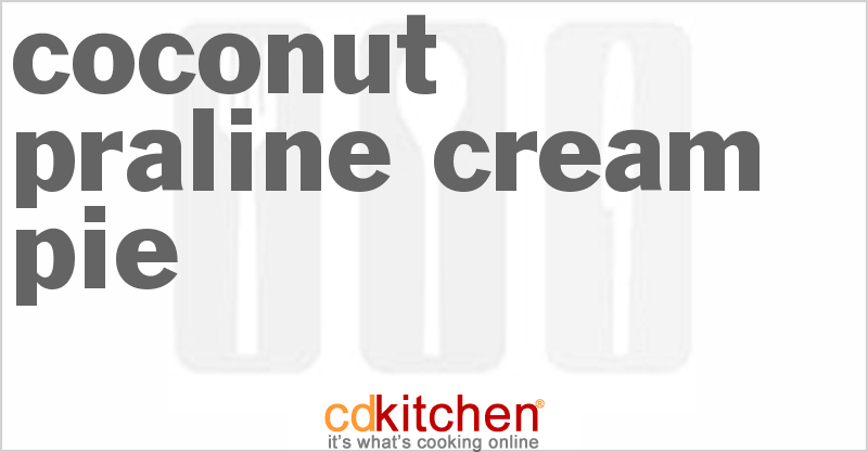 Coconut Praline Cream Pie - CDKitchen.com