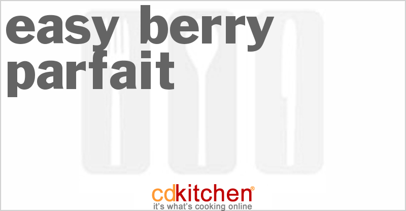 Easy Berry Parfait - CDKitchen.com