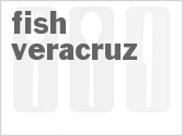 recipe for fish veracruz