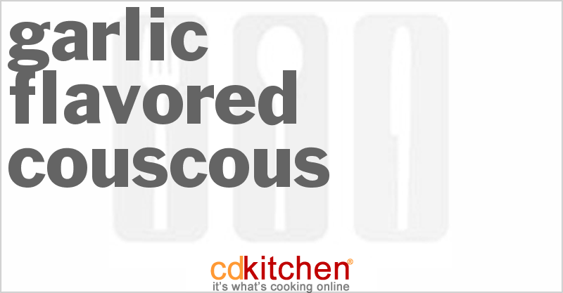 Garlic Flavored Couscous - CDKitchen.com