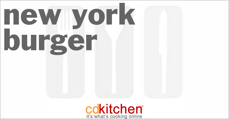 New York Burger - CDKitchen.com